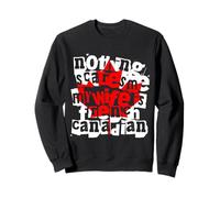 Rien ne me Fait Peur, ma Femme, C'est de l'humour Franco-Canadien Sweatshirt