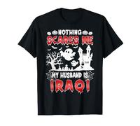 Rien ne me Fait Peur, Mon Mari est Une épouse irakienne pour Halloween T-Shirt