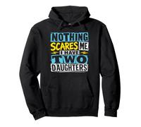 Rien ne m'effraie, J'Ai Deux Filles pour Darks Sweat à Capuche