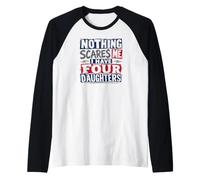 Rien ne m'effraie, J'Ai Quatre Filles pour Darks Manche Raglan