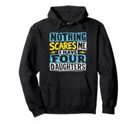 Rien ne m'effraie, J'Ai Quatre Filles pour Darks Sweat à Capuche