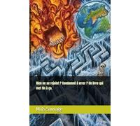 Rien ne se rejoint ? Condamné à errer ? Un livre qui met fin à ça.