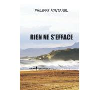 RIEN NE S'EFFACE