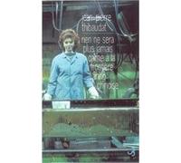 Rien ne sera plus jamais calme à la frontière Jean-Pierre Thibaudat (Auteur)