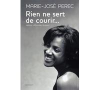 Rien Ne Sert De Courir