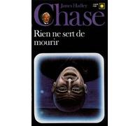 Rien ne sert de mourir