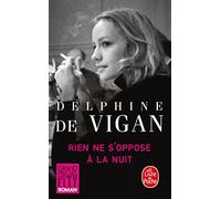 Rien ne s'oppose à la nuit - Grand prix des Lectrices de Elle 2012