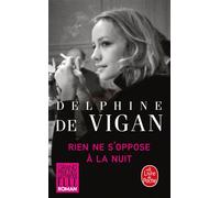 Rien ne s'oppose à la nuit - Grand prix des Lectrices de Elle 2012
