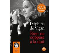 Rien ne s'oppose la nuit: Livre audio 1 CD MP3 - 625 Mo (op)