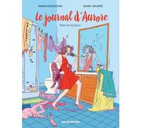 Le Journal D'aurore - Tome 2 - Rien Ne Va Plus !
