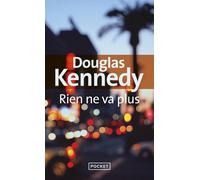 Rien ne va plus - Douglas Kennedy - Pocket - Poche - Roman