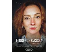 Rien n'emprisonne l'innocence