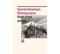 Rien N'est Arrivé