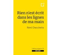Rien n'est écrit dans les lignes de ma main (2025)