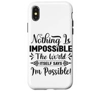 Rien n'est Impossible Le Mot Lui-même Dit Que Je suis Possible Coque pour iPhone X/XS