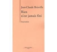 Rien n'est jamais fini