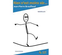 RIEN N'EST MOINS SUR