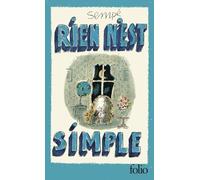 Jean-Jacques Sempé – Rien n'est simple – Édition spéciale