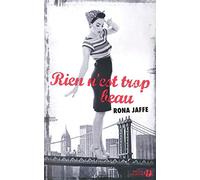 Rien n'est trop beau