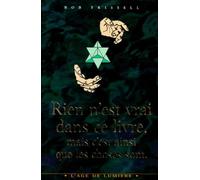 Rien n'est vrai dans ce livre