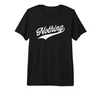 Rien - Nihilisme - Nihiliste - Philosophie T-Shirt Haut de Gamme