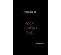 Rien que ça: édition augmentée