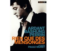 Rien Que Des Mensonges