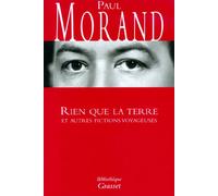 Rien que la terre: et autres fictions voyageuses