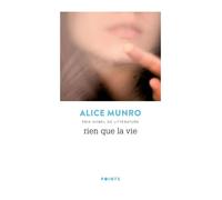 Rien que la vie - Alice Munro - Points - Poche - Roman