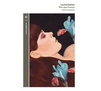 Rien Que L'amour - Poésies Complètes