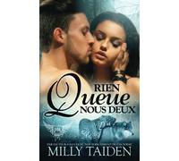 Rien Queue Nous Deux: Une Romance Paranormale