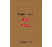 Rien: Suivi de Colère noire