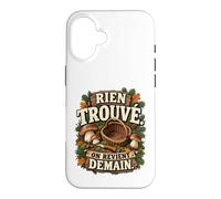 Rien Trouvé on Revient Demain Humour Cueilleur Cèpes Coque pour iPhone 16