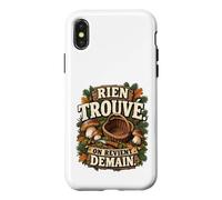 Rien Trouvé on Revient Demain Humour Cueilleur Cèpes Coque pour iPhone X/XS