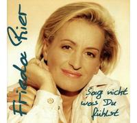 Rier,Frieda - Sag Nicht Was du Fühlst [Import]