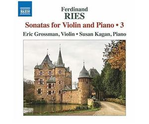Ries / Grossman / Kagan - Sonatas For Violin & Piano 3 [Compact Discs]