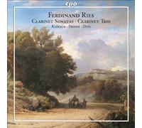 Ries : Sonates et Trios pour Clarinette. Klöcker, Fromm, Duis.
