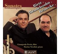 Rietz - Mendelssohn - Reinecke : Sonates Romantiques