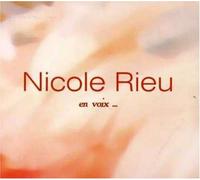 Rieu, Nicole - En Voix...