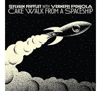 Rifflet,Sylvain - Cakewalk from a Spaceship [Import]