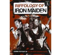 Riffology Of Iron Maiden Gtr: Learn To Play 50 Killer Iron Maiden Riffs (Tab)
