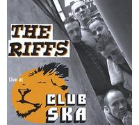 Riffs - Live at Club Ska