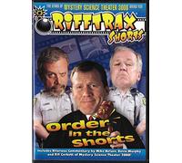 Rifftrax Order in The Shorts