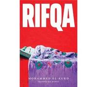 Rifqa by Mohammed ElKurd Mohammed ElKurd (Auteur)
