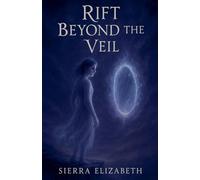 Rift Beyond the Veil