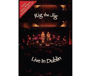 Rig The Jig: Live In Dublin [DVD]