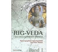 Rig-Veda 1/2: Das heilige Wissen Indiens