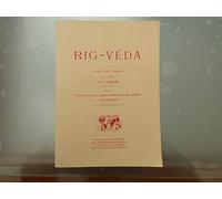 Rig-Véda ou Livre des hymnes