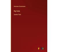 Rig-Veda: Zweiter Theil