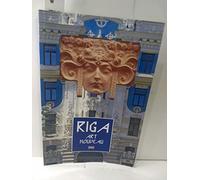 Riga Art Nouveau: Images and Details - Tradition in Riga Architecture